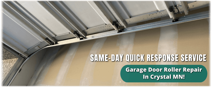 Garage Door Roller Repair Crystal MN